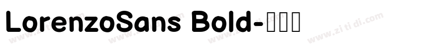 LorenzoSans Bold字体转换
